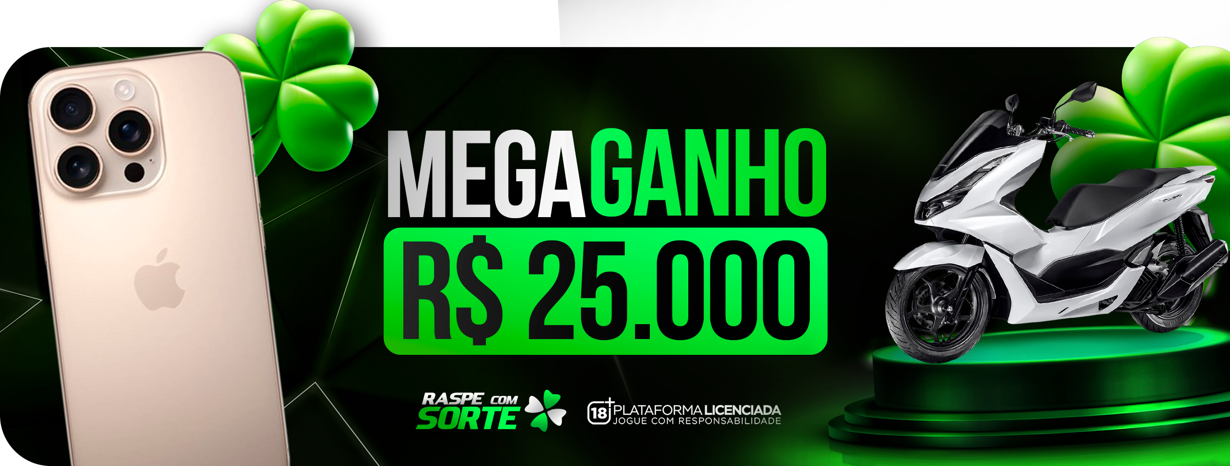 MEGA GANHO - PRÊMIOS DE ATÉ R$ 25.000
